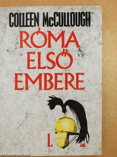 Róma első embere I-II.
