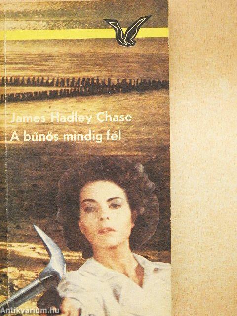 A bűnös mindig fél