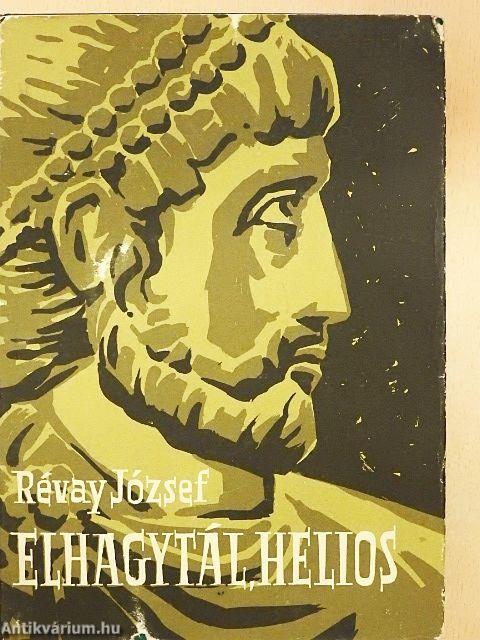 Elhagytál, Helios