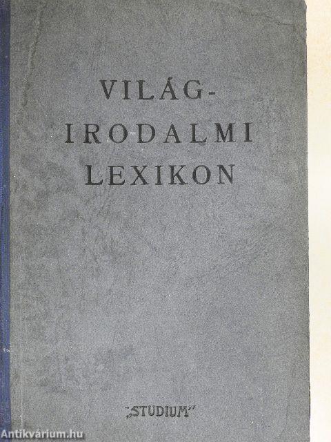 Világirodalmi Lexikon I-III.