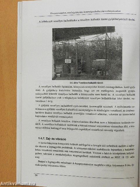 Környezetvédelem, minőségirányítás, biztonságtechnika a kavicsbányászatban