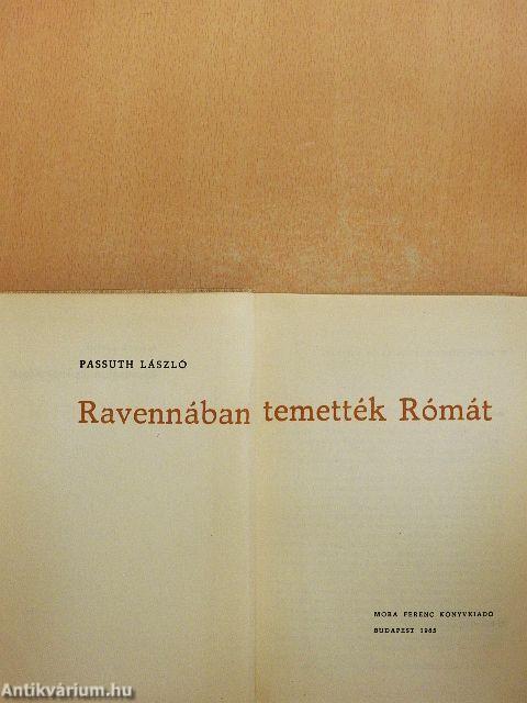 Ravennában temették Rómát