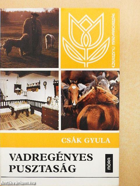 Vadregényes pusztaság