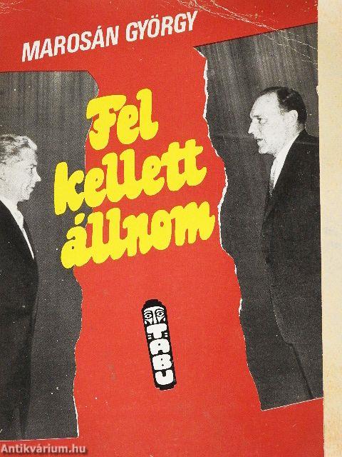 Fel kellett állnom