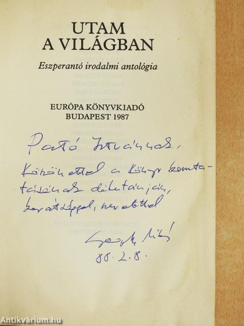 Utam a világban/Mi vizitis mian farmon (dedikált példány)