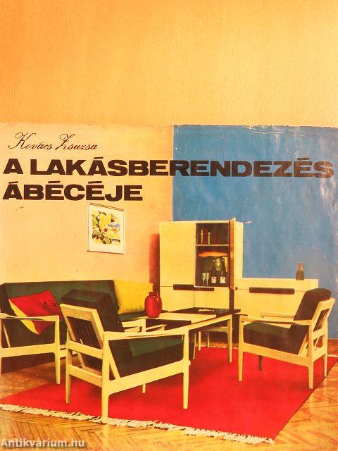 A lakásberendezés ábécéje