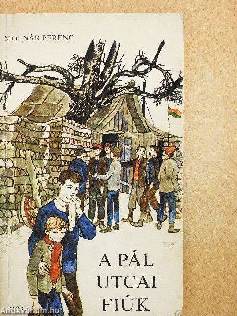 A Pál utcai fiúk