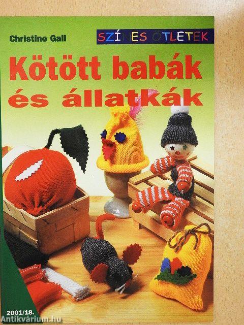 Kötött babák és állatkák