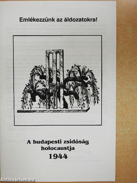 A budapesti zsidóság holocaustja 1944