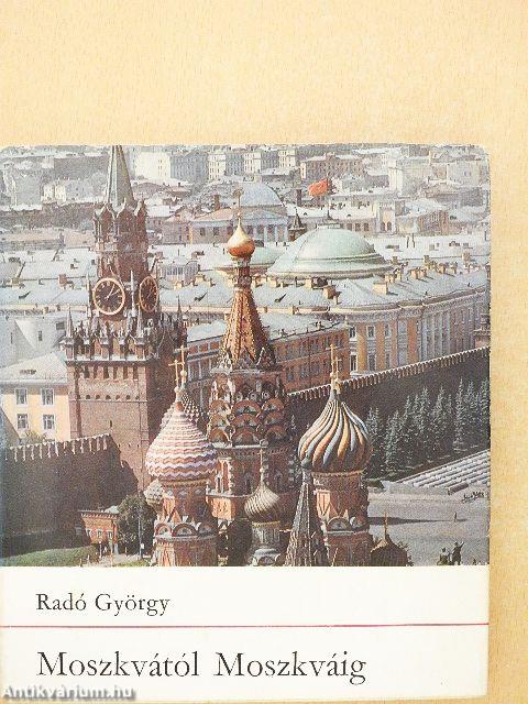 Moszkvától Moszkváig
