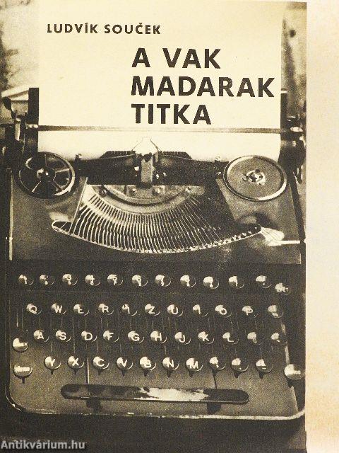 A vak madarak titka