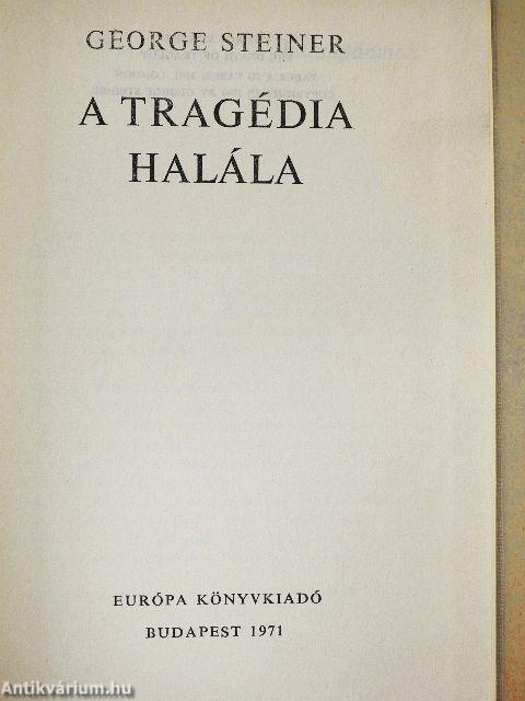 A tragédia halála