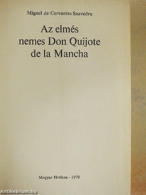 Az elmés nemes Don Quijote de la Mancha