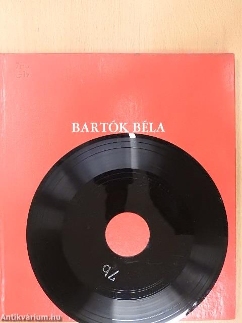 Bartók Béla - Lemezzel