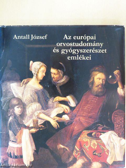 Az európai orvostudomány és gyógyszerészet emlékei