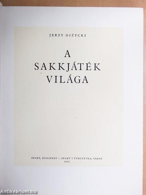 A sakkjáték világa