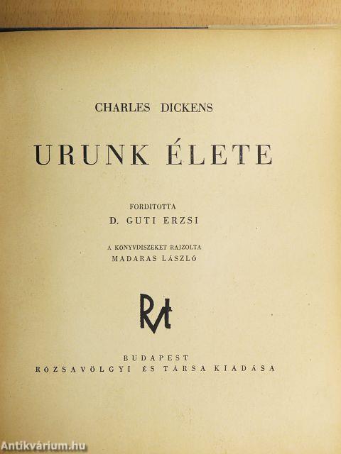 Urunk élete
