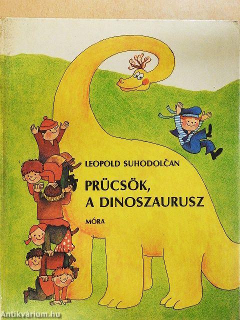 Prücsök, a dinoszaurusz