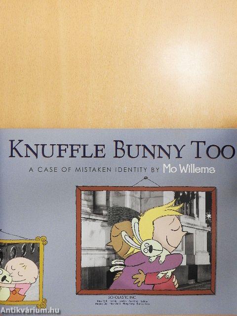 Knuffle Bunny Too