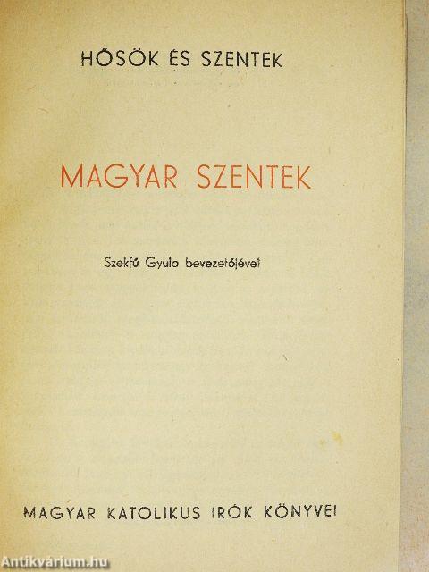 Hősök és szentek