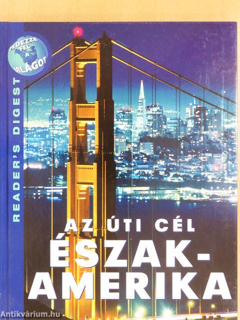 Az úti cél Észak-Amerika