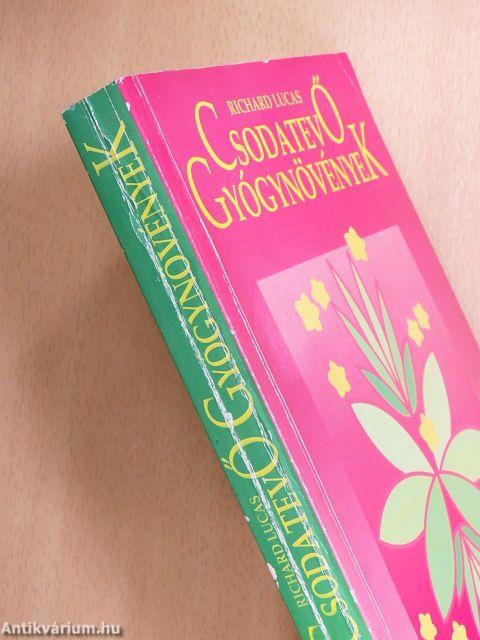 Csodatevő gyógynövények