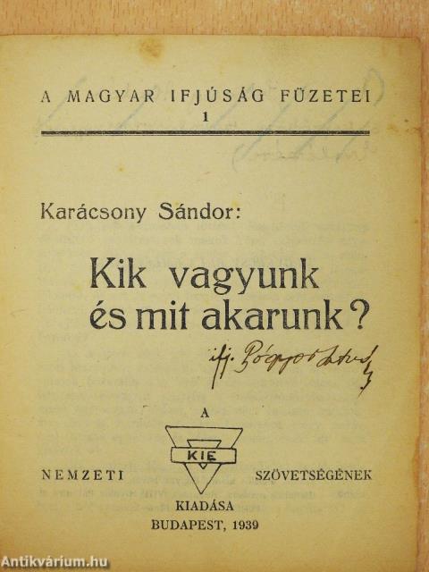 Kik vagyunk és mit akarunk?
