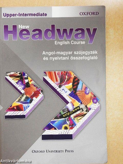 New Headway English Course - Upper-Intermediate - Angol-magyar szójegyzék és nyelvtani összefoglaló