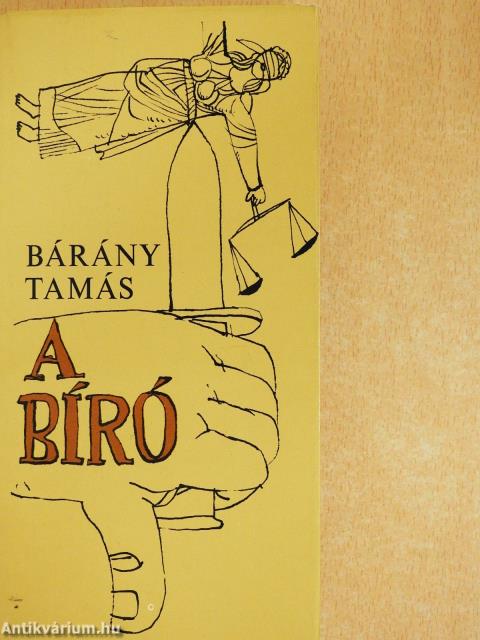 A bíró (dedikált példány)