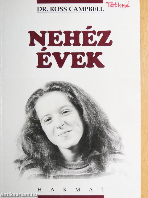 Nehéz évek