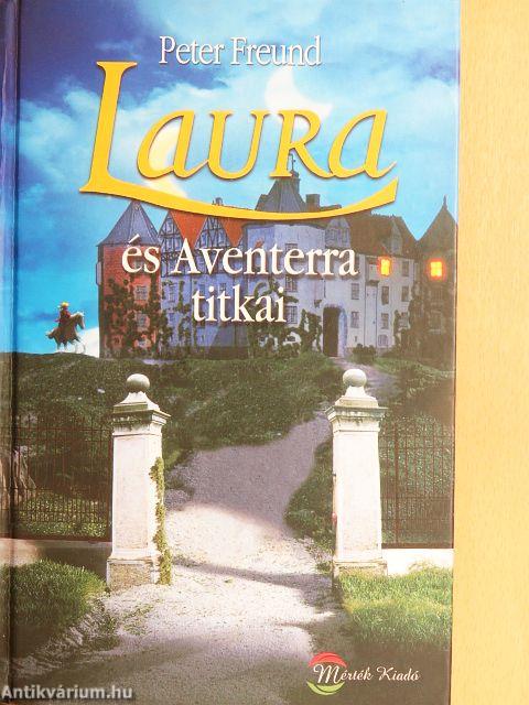 Laura és Aventerra titkai