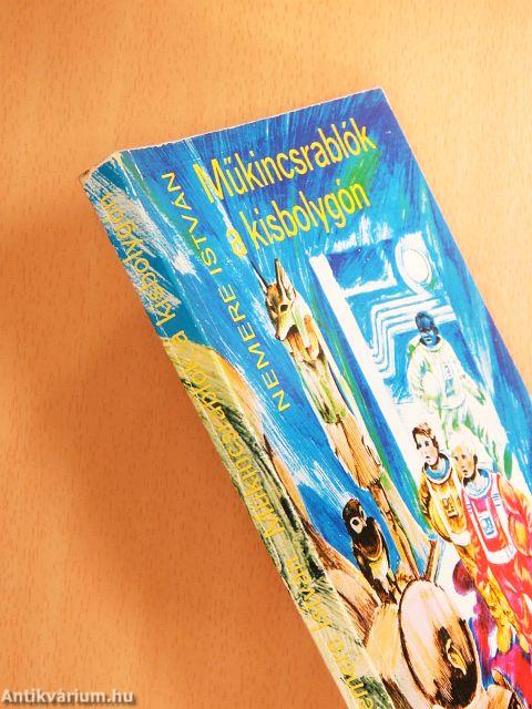 Műkincsrablók a kisbolygón