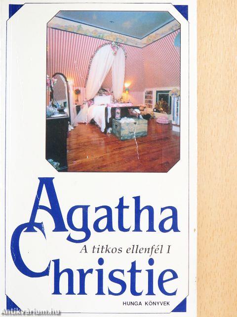 A titkos ellenfél I.