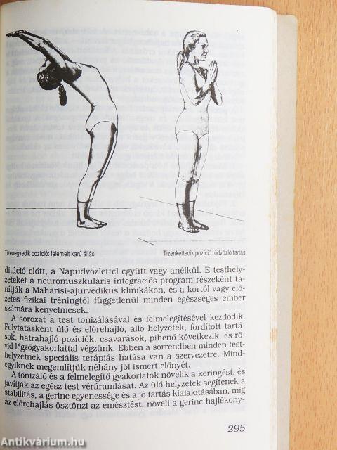 Tökéletes egészség - az ájurvéda segítségével