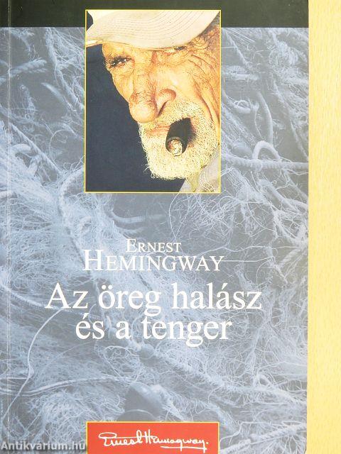 Az öreg halász és a tenger