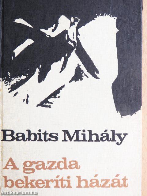 A gazda bekeríti házát