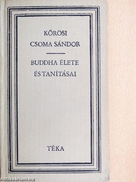 Buddha élete és tanításai