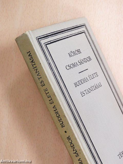 Buddha élete és tanításai