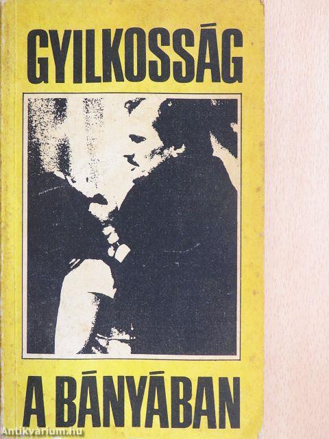 Gyilkosság a bányában