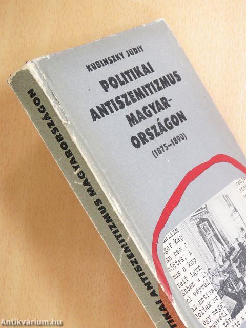 Politikai antiszemitizmus Magyarországon (1875-1890)