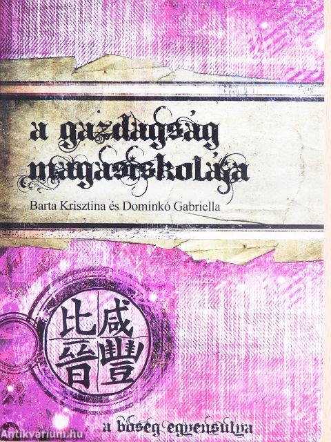 A gazdagság magasiskolája