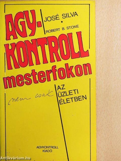 Agykontroll mesterfokon (nem csak) az üzleti életben