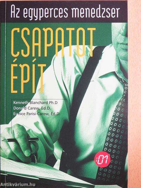 Az egyperces menedzser csapatot épít