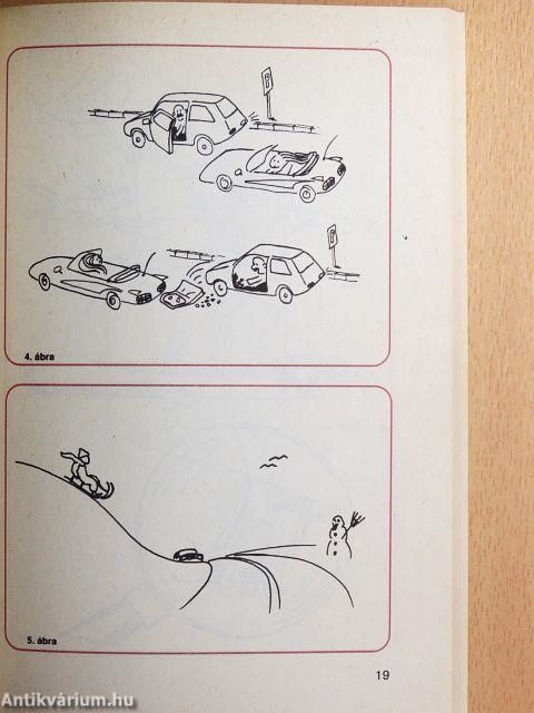 A volánnál - vizsga után