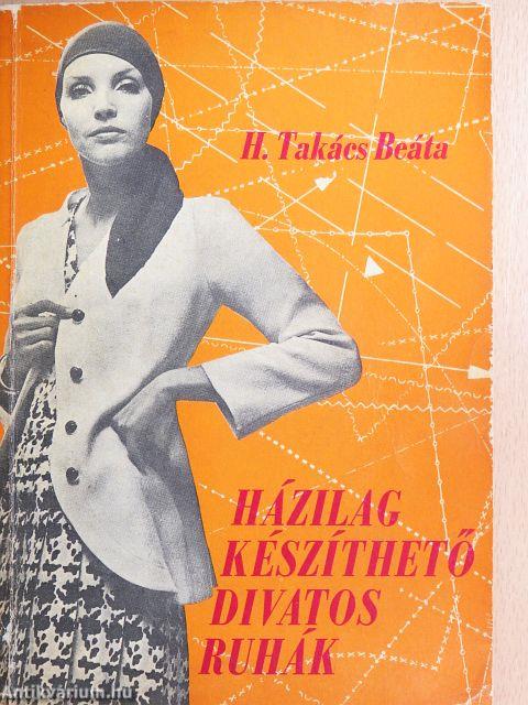 Házilag készíthető divatos ruhák