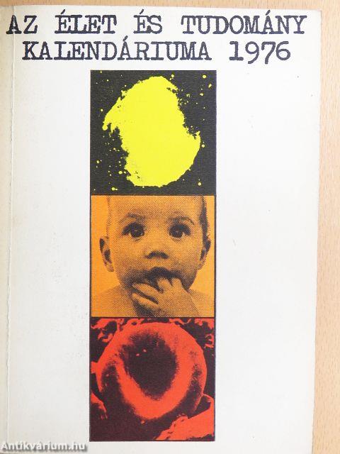 Az Élet és Tudomány Kalendáriuma 1976