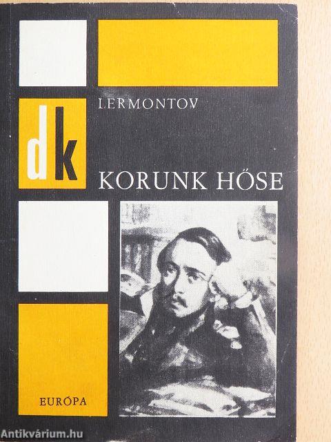 Korunk hőse