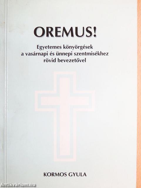 Oremus!