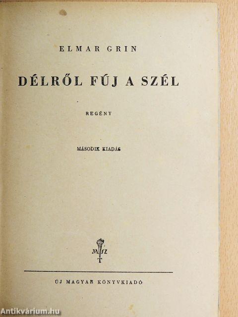 Délről fúj a szél