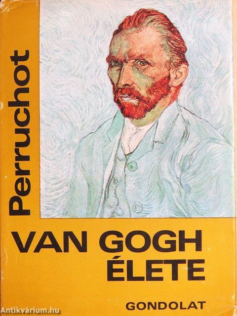 Vincent Van Gogh élete